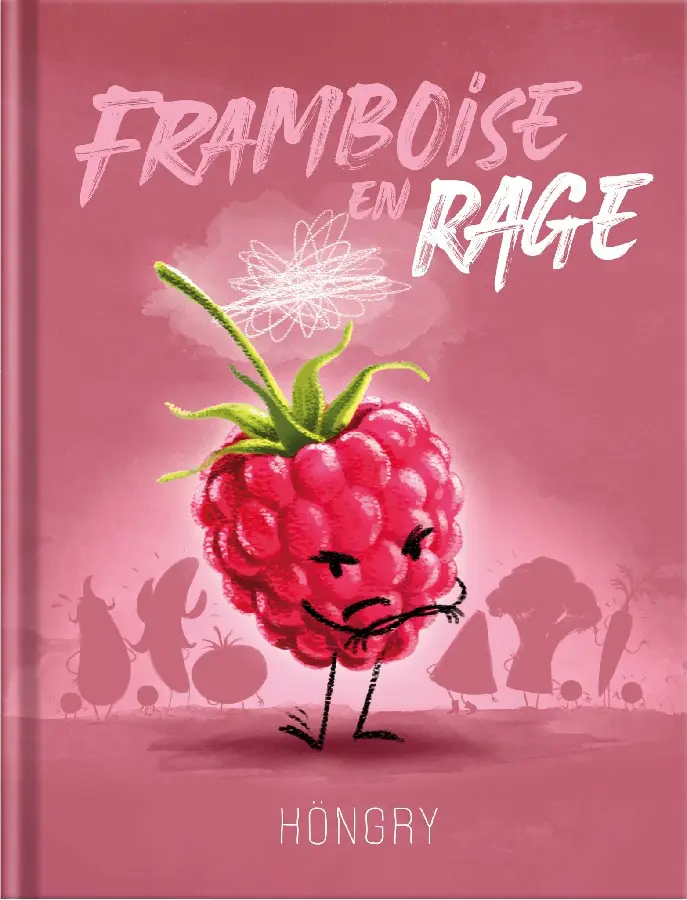 Framboise en rage