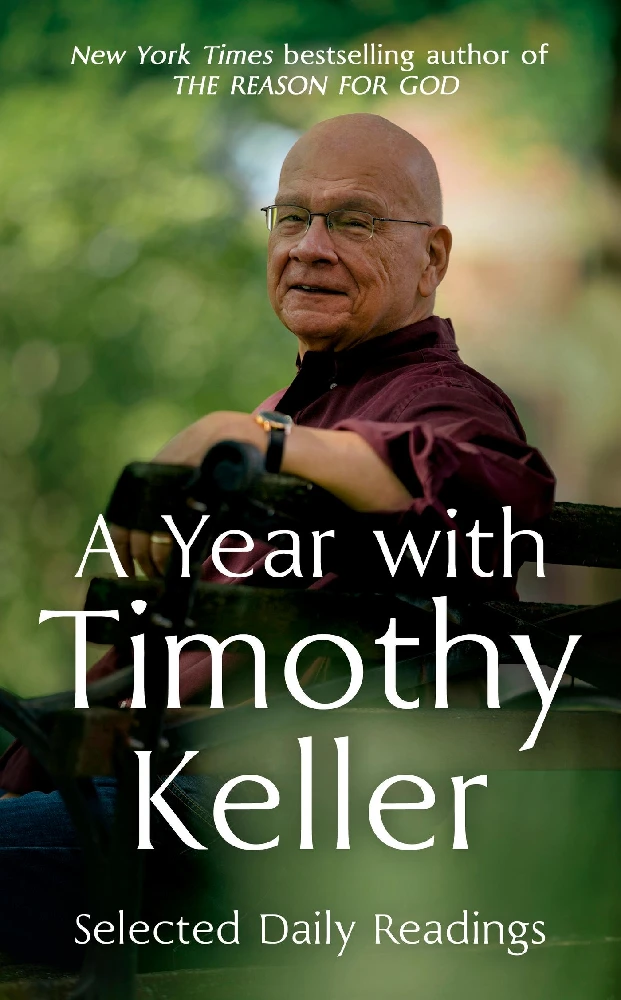 A year with Timothy Keller