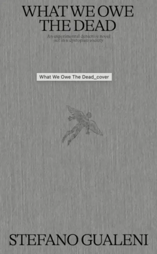 What We Owe the Dead