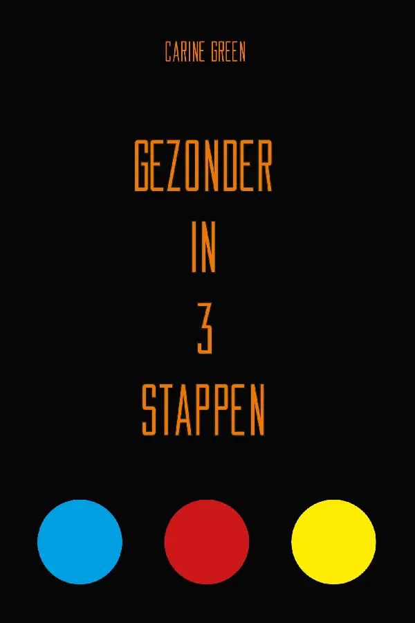Gezonder in 3 stappen