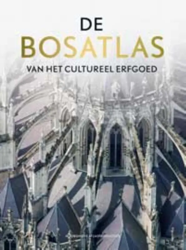 De Bosatlas van het cultureel erfgoed