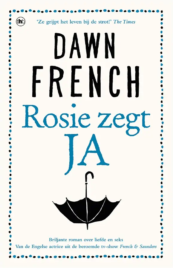 Rosie zegt ja