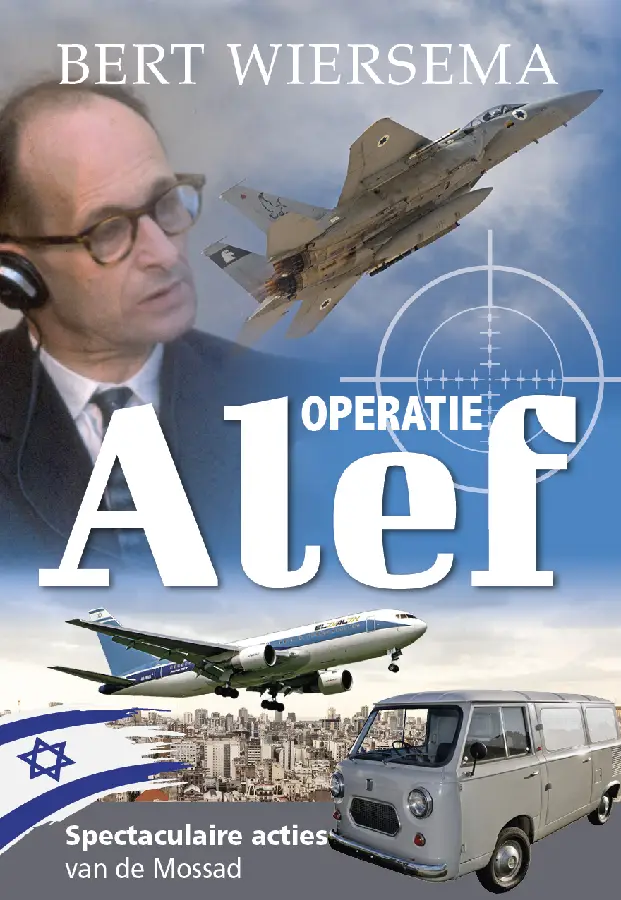 Operatie Alef - Mossad 1