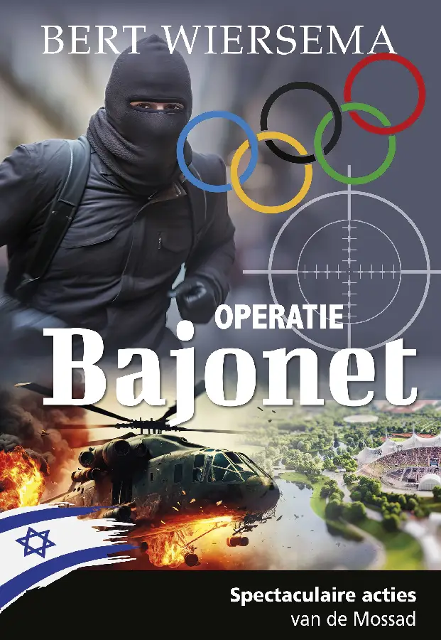 Operatie Bajonet - Mossad 4