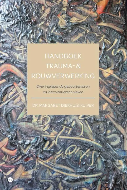 Handboek trauma- & rouwverwerking