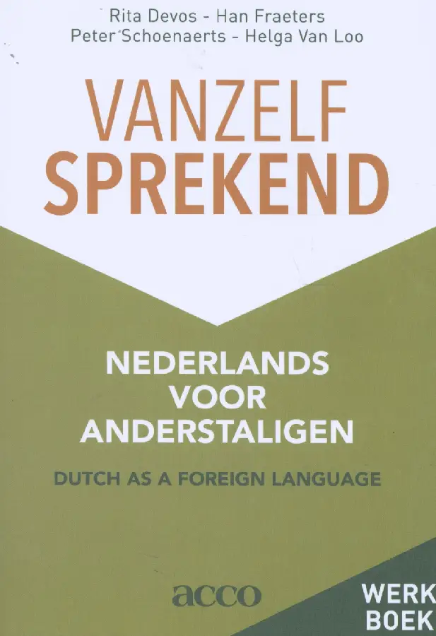 Vanzelfsprekend. Nederlands voor anderstaligen
