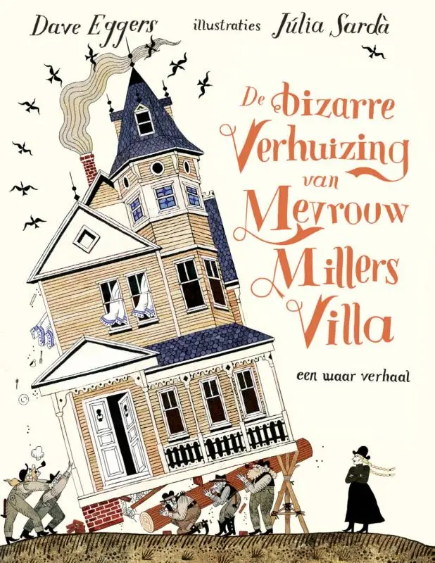 De bizarre verhuizing van mevrouw Millers villa