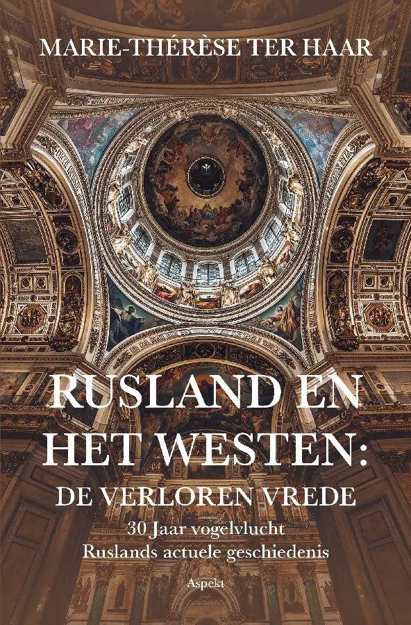 Rusland en het Westen: De verloren vrede