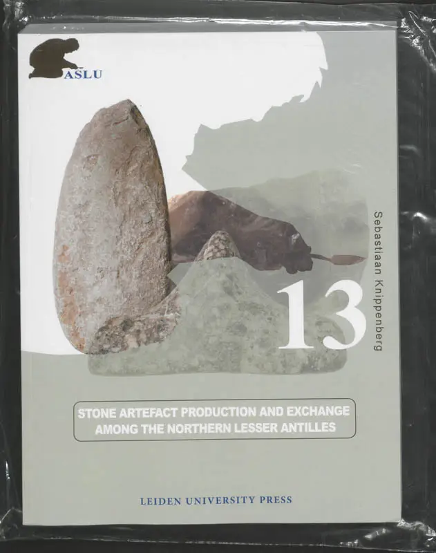 Stone Artefact Production and Exchange among the Lessen Antilles