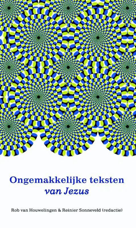 Ongemakkelijke teksten van Jezus