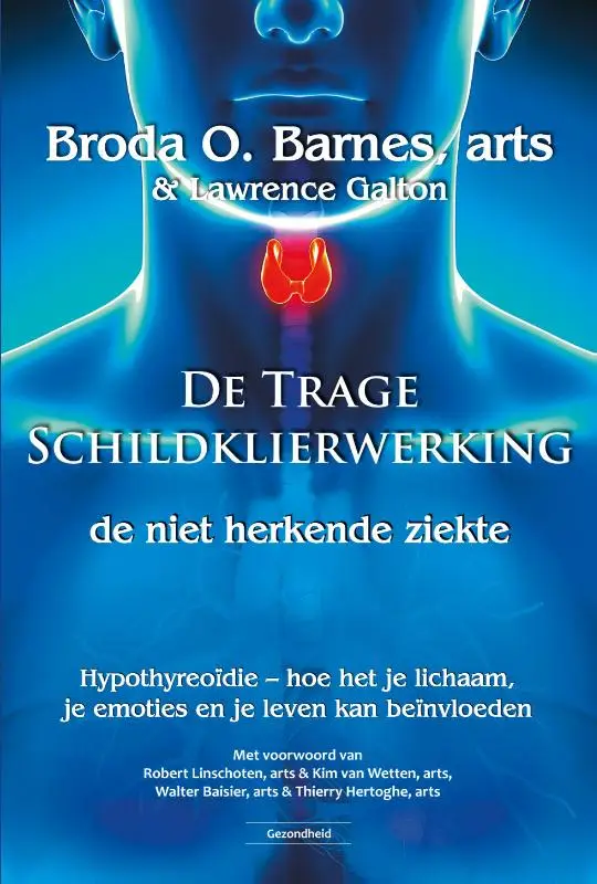 De trage schildklierwerking