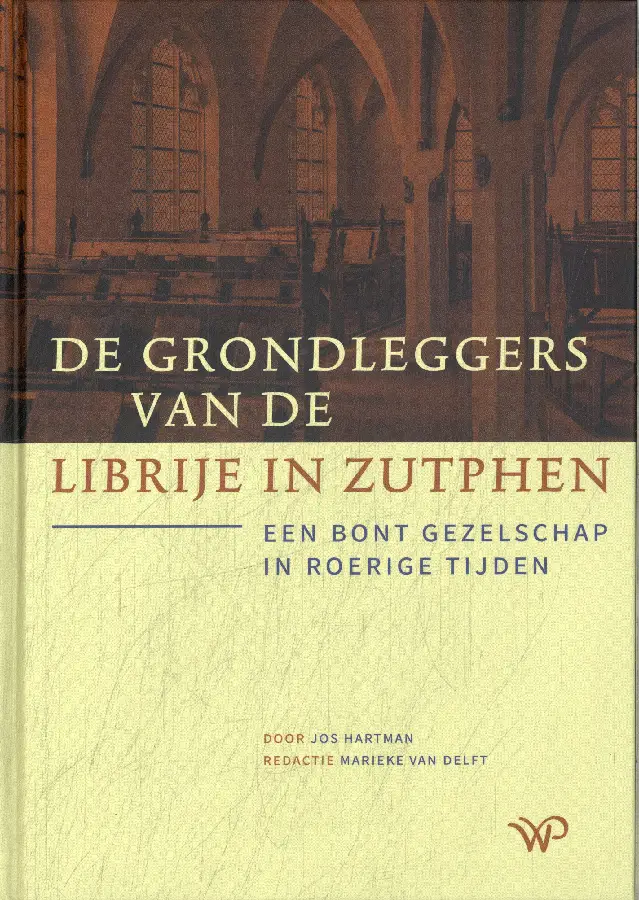 De grondleggers van de Librije in Zutphen