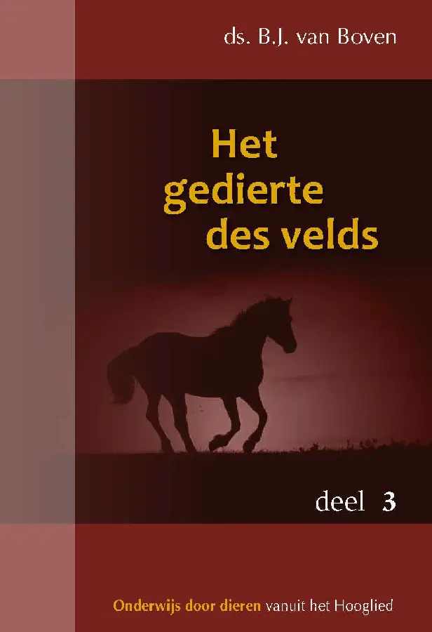 Het gedierte des velds 3