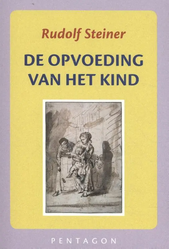 De opvoeding van het kind