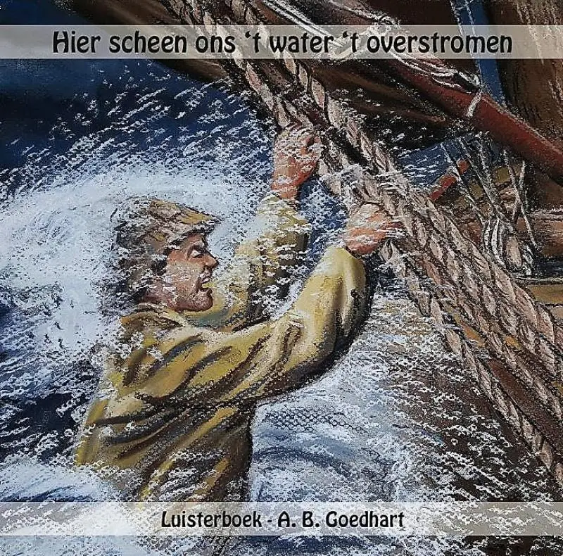 Hier scheen ons 't water  LUISTERBOEK