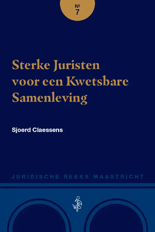 Sterke Juristen voor een Kwetsbare Samenleving