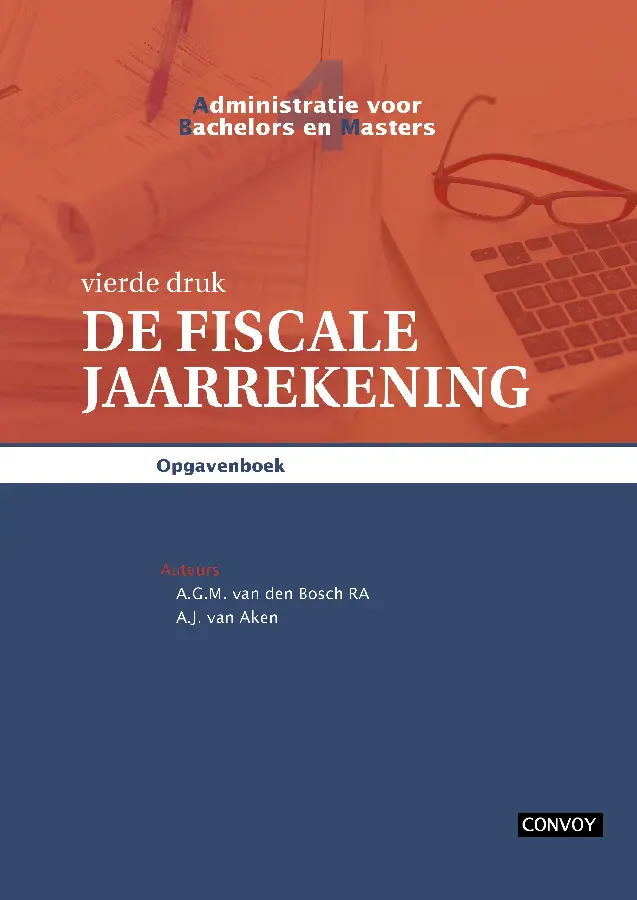ABM 4 De Fiscale Jaarrekening Opgavenboek 4e druk