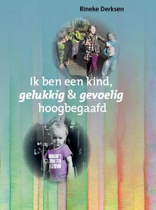 Ik ben een kind, gelukkig en gevoelig ho