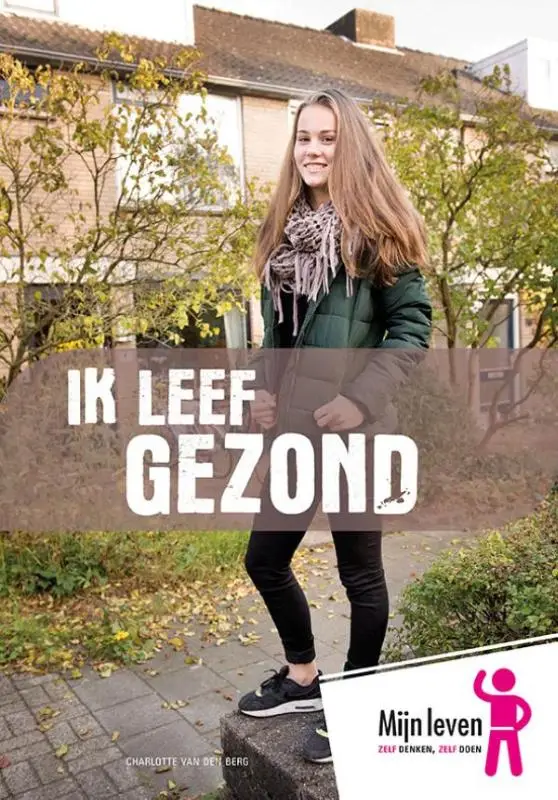 Ik leef gezond