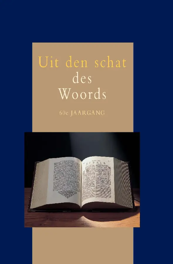 Uit den schat des woords / 60e jaargang
