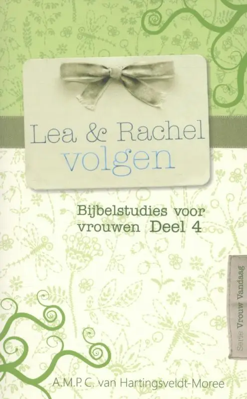Lea en Rachel volgen