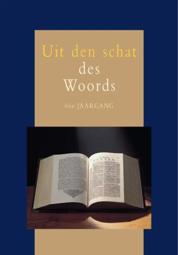 Uit den schat des Woords / 66e jaargang