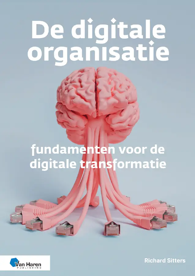 De digitale organisatie
