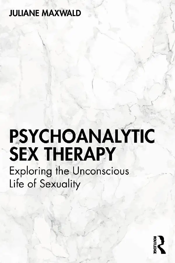 Psychoanalytic Sex Therapy