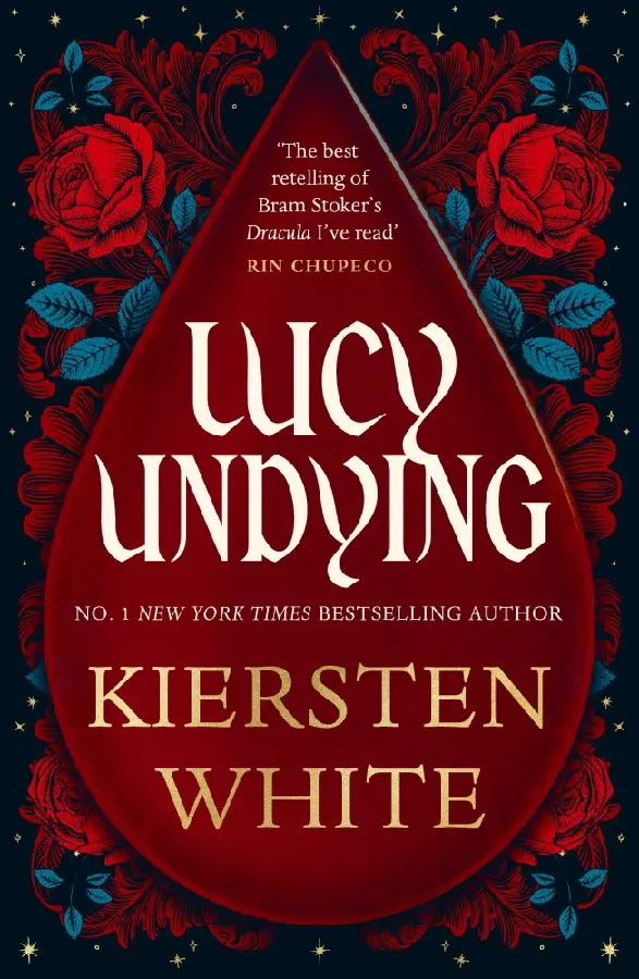 Lucy Undying: A Dracula Novel