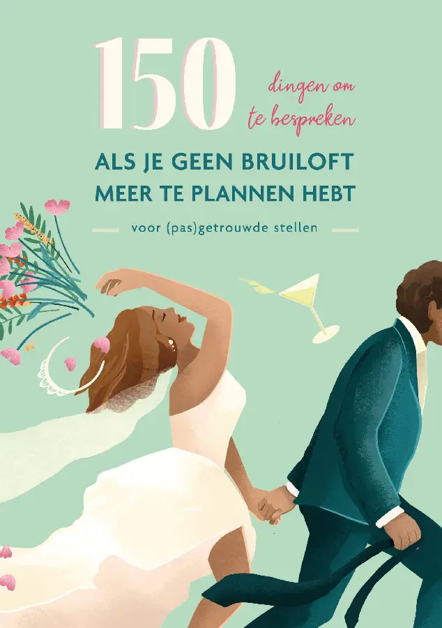 150 dingen om te bespreken als je geen bruiloft meer te plannen hebt