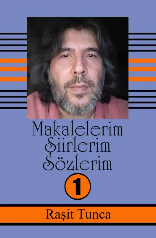 Makalelerim ?iirlerim Sözlerim Serisi -1