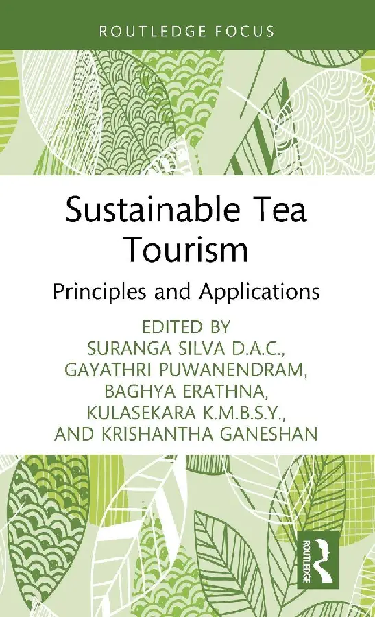Sustainable Tea Tourism