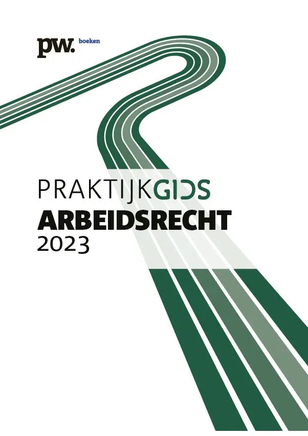 Praktijkgids Arbeidsrecht / 2023
