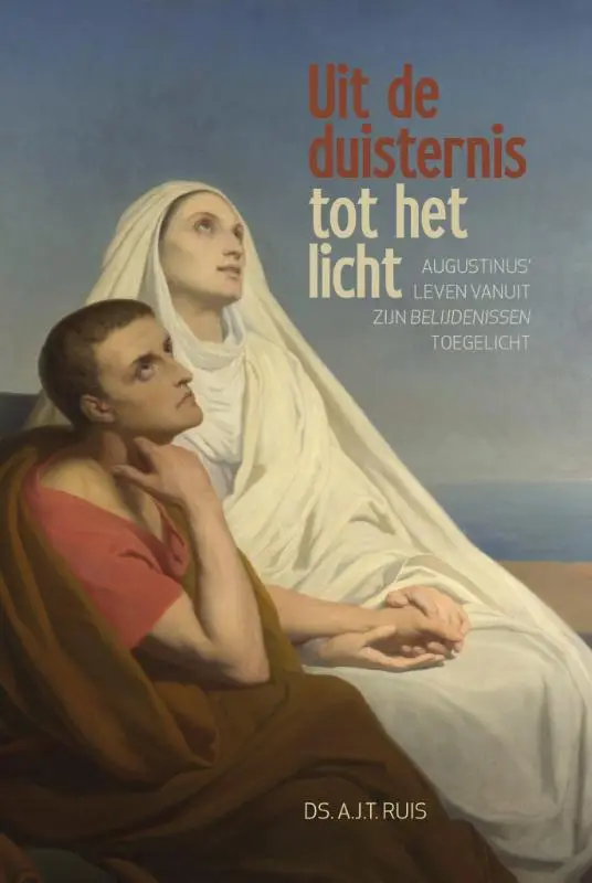 Uit de duisternis tot het licht Augustin