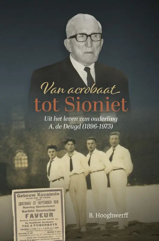 Van acrobaat tot Sioniet - A. de Deugd