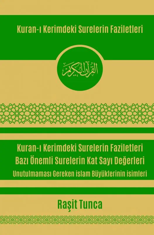 Kuran-? Kerimdeki Surelerin Faziletleri ve Kat Say? De?erleri