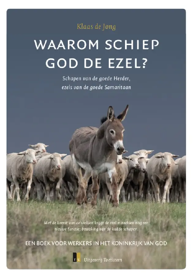 Waarom schiep God de ezel