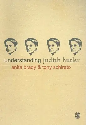 Understanding Judith Butler