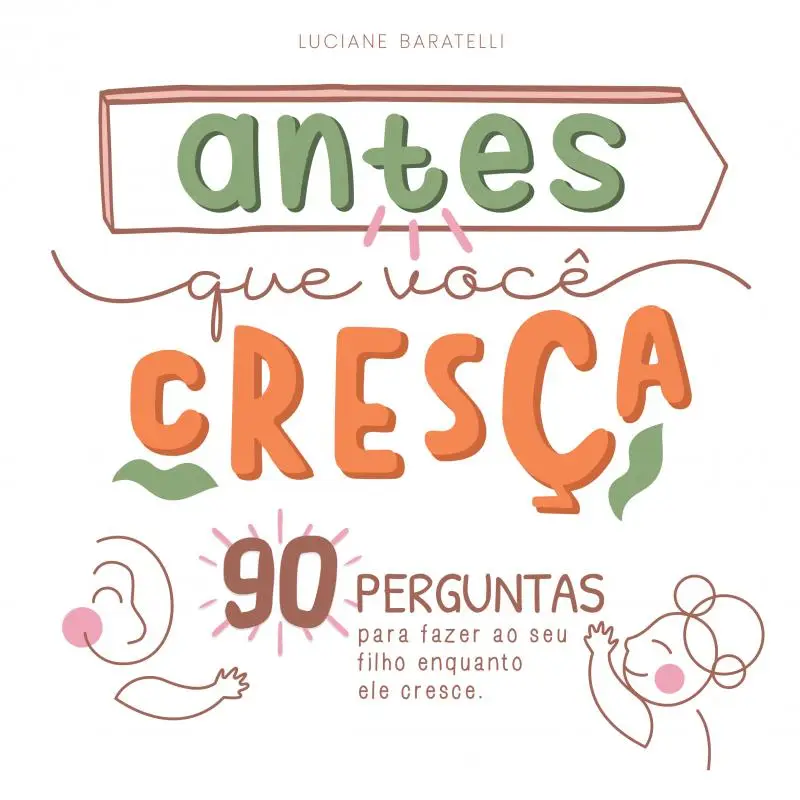 Antes que você cresça