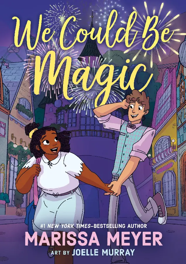 Meyer, M: We Could Be Magic