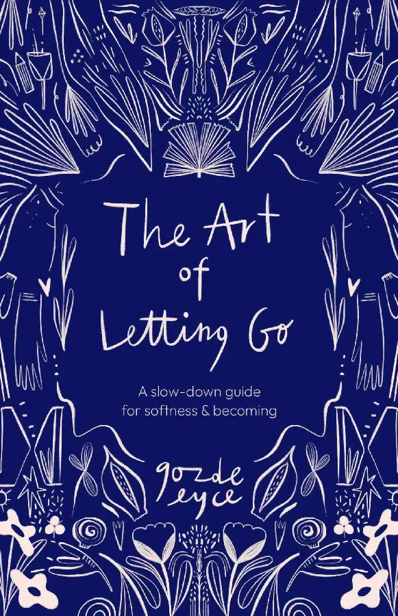 The Art of Letting Go
