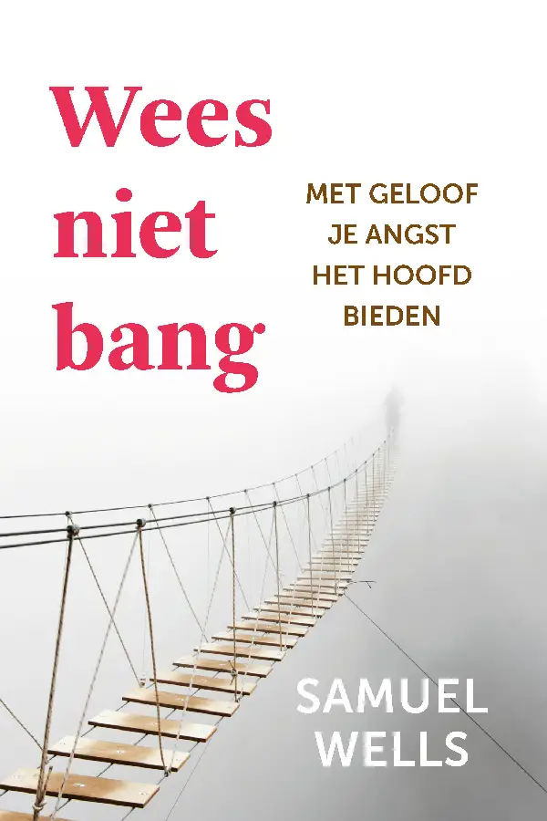 Wees niet bang