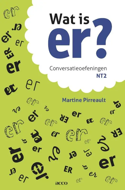 Wat is er? / Conversatieoefeningen NT2