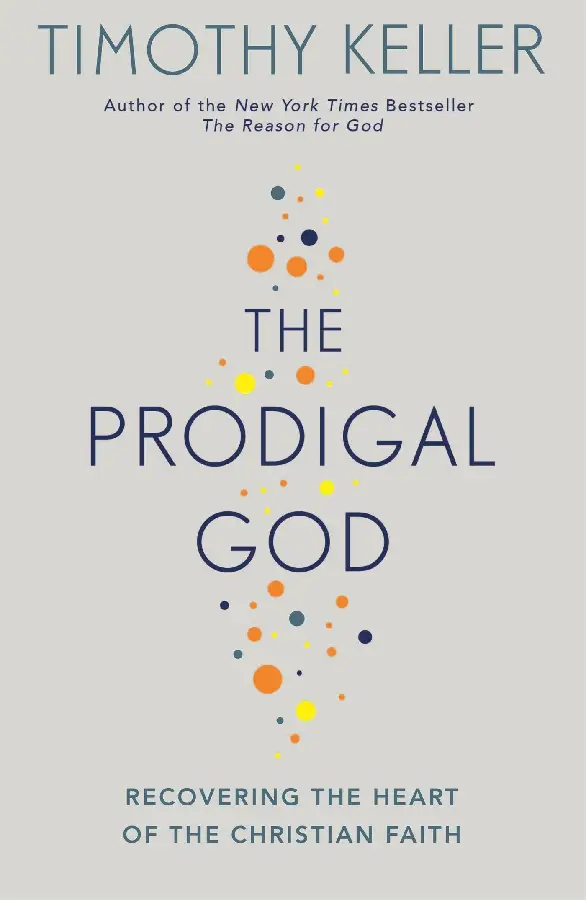 The prodigal God