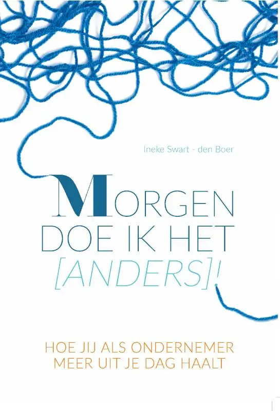 Morgen doe ik het (anders)!