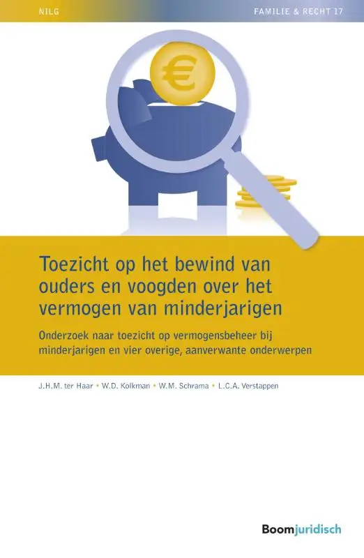 Toezicht op het bewind van ouders en voogden over het vermogen van minderjarigen