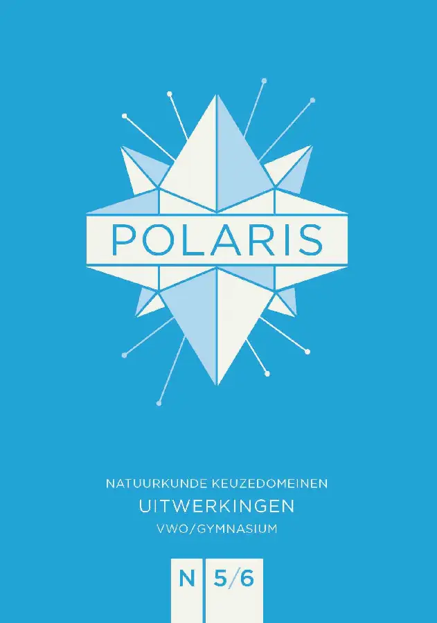 POLARIS natuurkunde uitwerkingenboek keuzedomeinen vwo/gymnasium 5-6