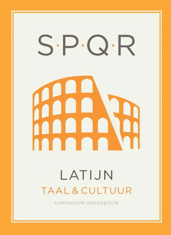 SPQR Latijn tekstboek leerjaar 1-3 / 3e editie (2025)