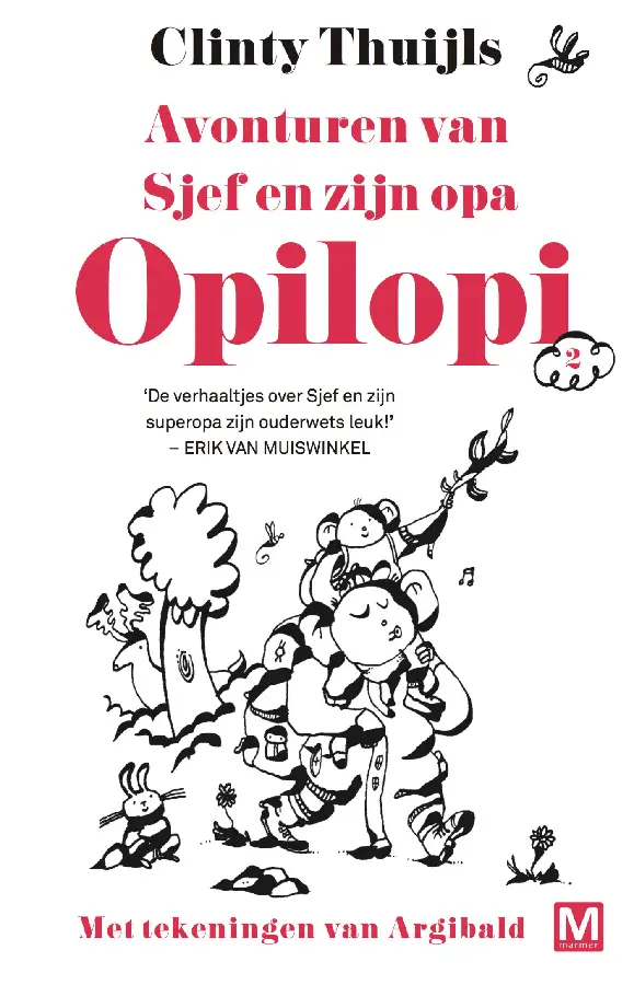 Avonturen van Sjef en zijn opa