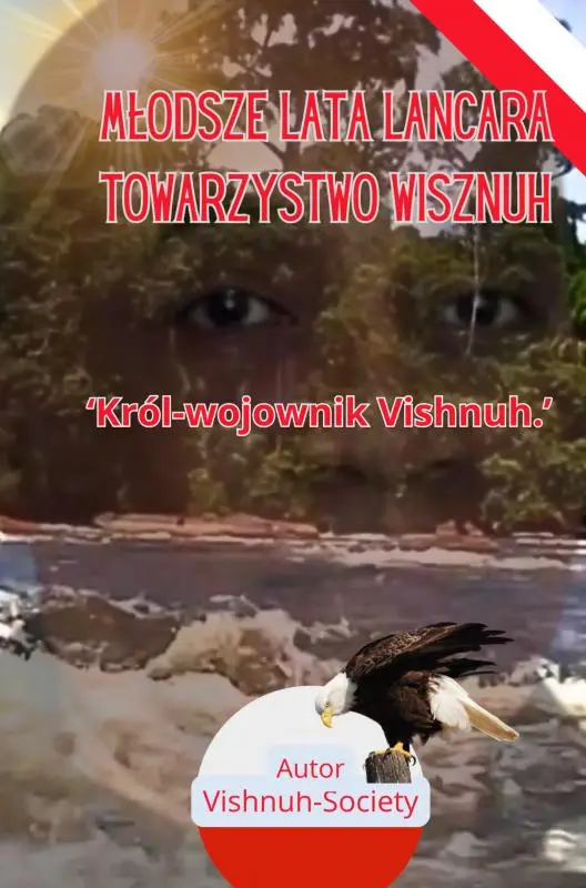 M?odsze lata Lancara Towarzystwo Wisznuh